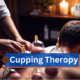 Cupping Therapy